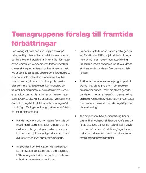 Temporära organisationer för permanenta problem - Svenska ESF ...