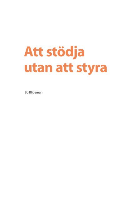 Att stödja utan att styra - Svenska ESF-rådet