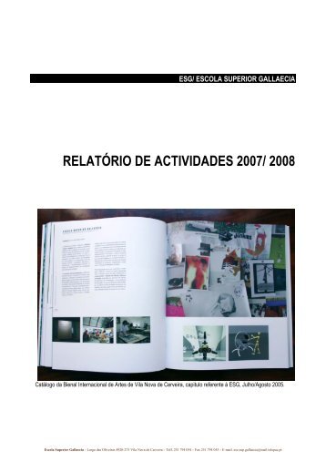 relatório de actividades 2007/ 2008 - Escola Superior Gallaecia