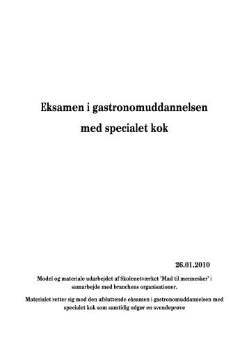 Afsluttende eksamen i gastronomuddannelsen med ... - Kold College