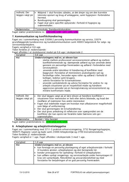 Individuelt tilrettelagt erhvervsuddannelse: Svømmebadsassistent.