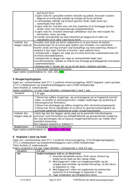 Individuelt tilrettelagt erhvervsuddannelse: Svømmebadsassistent.