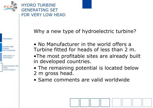Hydro turbine generating set for very low head - ESHA