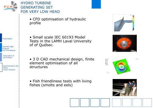 Hydro turbine generating set for very low head - ESHA