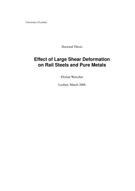 Effect of Large Shear Deformation on Rail Steels and Pure Metals