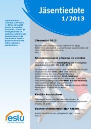 Jäsentiedote 1/2013 - Etelä-Suomen Liikunta ja Urheilu ry