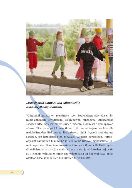 Fyysisen aktiivisuuden suositus kouluikäisille - Nuorten Akatemia