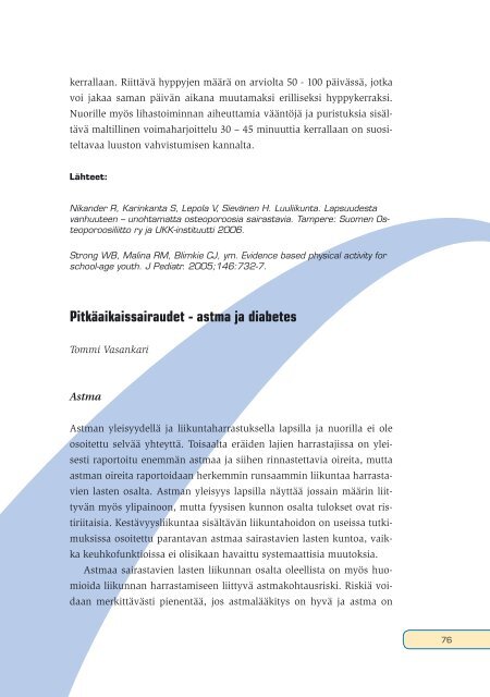 Fyysisen aktiivisuuden suositus kouluikäisille - Nuorten Akatemia