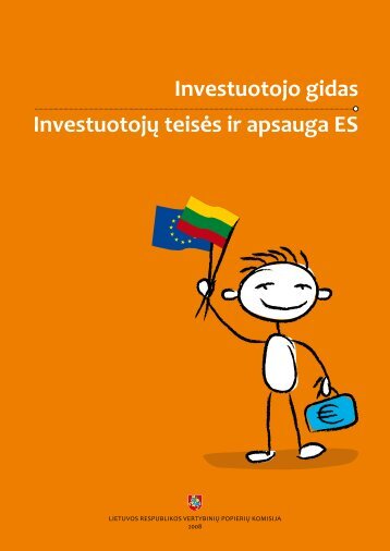 Investuotojo gidas Investuotoj? teis?s ir apsauga ES - Esma - Europa