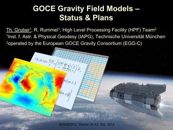 GOCE Gravity Field Models – Status & Plans - Technische ...