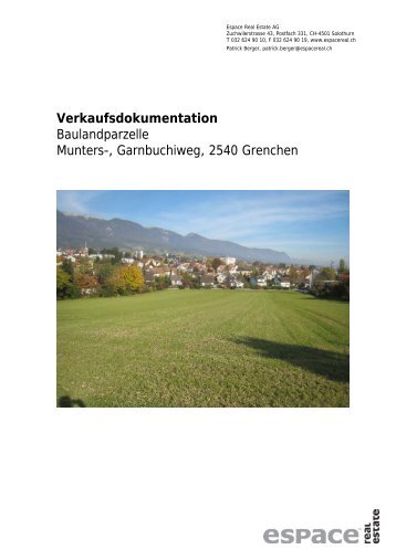 Grenchen, Munters-/Garnbuchiweg - bei Espace Real Estate ...