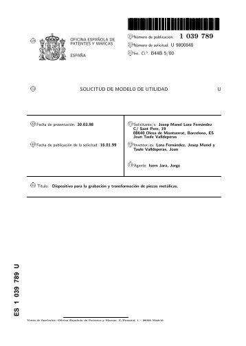 dispositivo para la grabacion y transformacion de piezas metalicas.