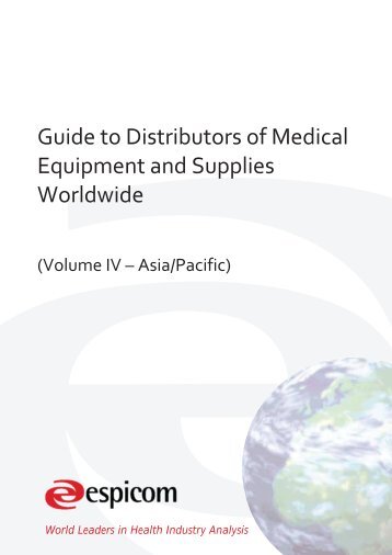 Guide to Distributors of Medical Equipment and Supplies ... - Espicom