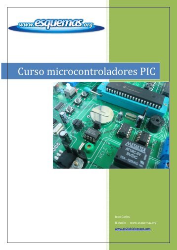 Curso microcontroladores PIC - Esquemas