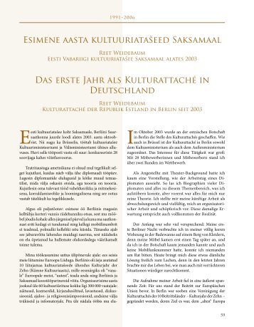 Esimene aasta kultuuriatašeed Saksamaal Das erste Jahr ... - Estland