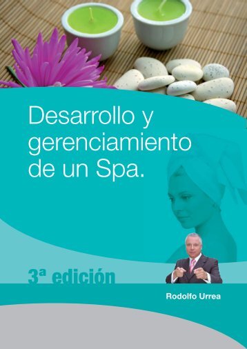 Desarrollo y Gerenciamiento de un Spa - Estheticnet