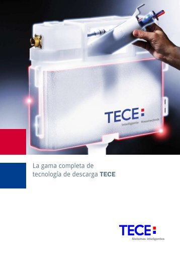 La gama completa de tecnología de descarga TECE