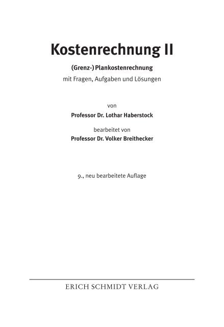 Inhaltsverzeichnis Kostenrechnung II - Erich Schmidt Verlag