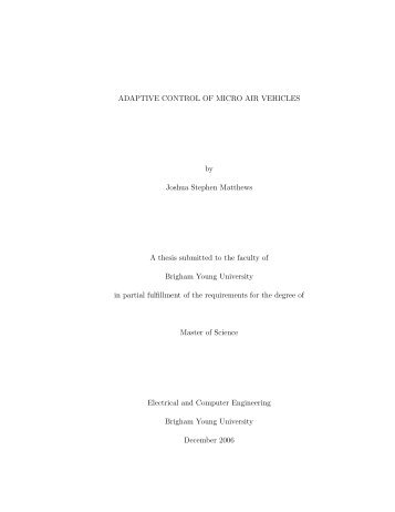 Adaptive Control of Micro Air Vehicles - Ira A. Fulton College of ...