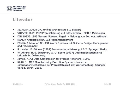 Das Leitsystem als Informationsdrehscheibe