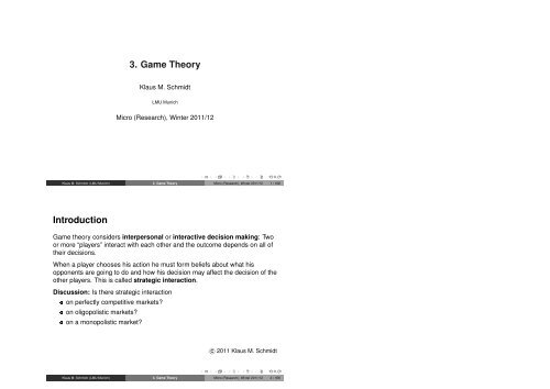 3. Game Theory Introduction - Economic Theory (Prof. Schmidt) - LMU