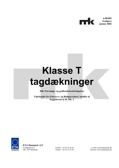 Klasse T tagdækninger - ETA-Danmark