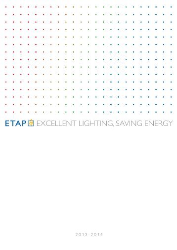 ETAP Catalogus 2013-2014 − (23 Mb) - ETAP Lighting
