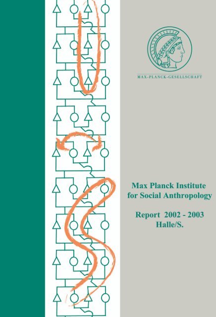 Complete Report (PDF) - Max-Planck-Institut für ethnologische ...