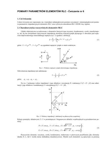 POMIARY PARAMETRÓW ELEMENTÓW RLC - Ćwiczenie nr 6