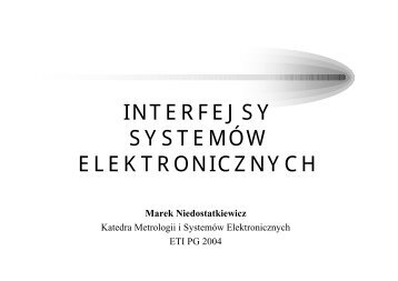 INTERFEJSY SYSTEMÓW ELEKTRONICZNYCH