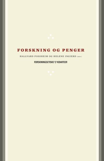 Forskning og penger - De nasjonale forskningsetiske komiteer