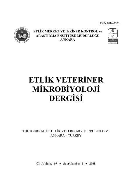 Cilt/Volume 19 Sayı/Number 1-2 2008 - veteriner kontrol merkez ...