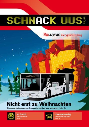 Nicht erst zu Weihnachten - ASEAG Der gute Einstieg