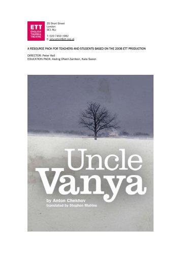 Download Uncle Vanya Education Pack - English Touring Theatre