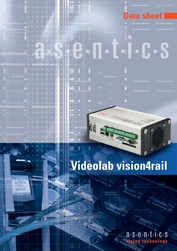 Videolab vision4rail - Asentics