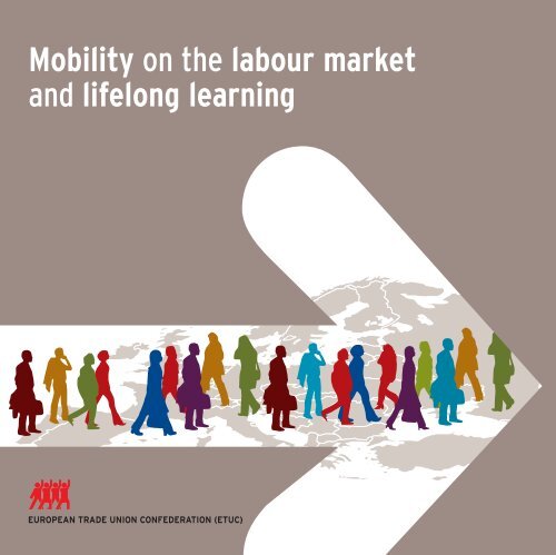 Mobility on the labour market and lifelong learning - ETUC