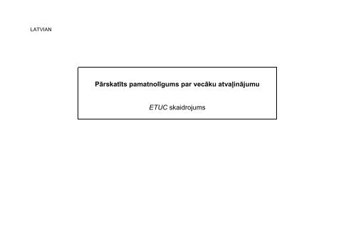 p?rskat?ts pamatnoL?gums par vec?ku atva?in?jumu - ETUC