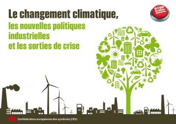 Le changement climatique, les nouvelles politiques ... - Syndex