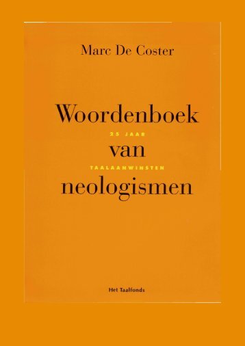 Woordenboek van neologismen - Etymologiebank