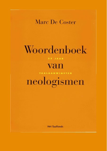 Woordenboek van neologismen - Etymologiebank