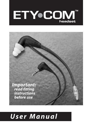 ETY-COM Headset User Manual - Etymotic Research