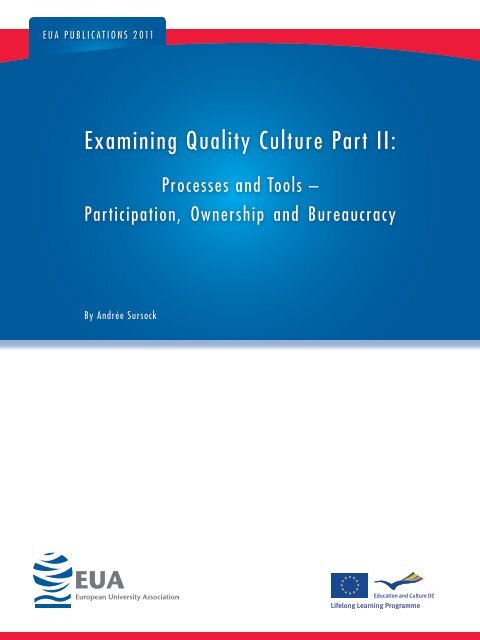 Examining Quality Culture Part II: - European University Association