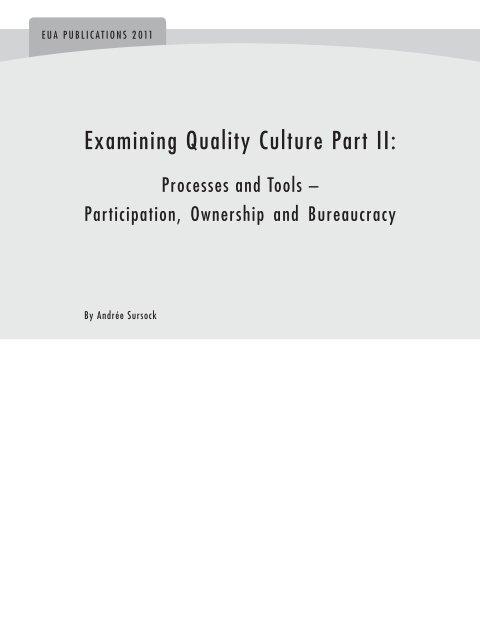 Examining Quality Culture Part II: - European University Association