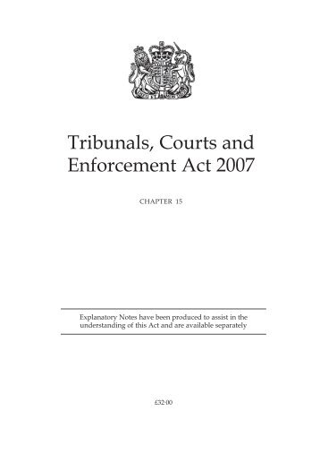 Tribunals, Courts and Enforcement Act 2007 - Legislation.gov.uk