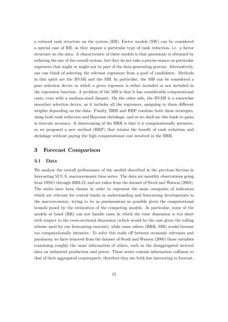 Forecasting Large Datasets with Reduced Rank Multivariate Models