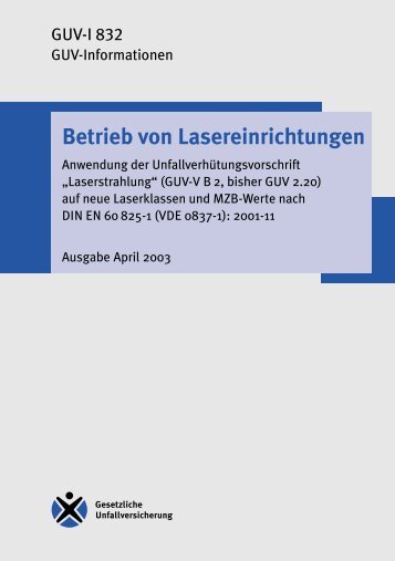 Betrieb von Lasereinrichtungen - Eisenbahn-Unfallkasse