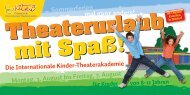 Theaterurlaub mit Spaß! Theaterurlaub mit Spaß! - Eukitea