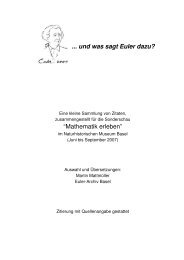 ... und was sagt Euler dazu? “Mathematik erleben” - Euler 2007