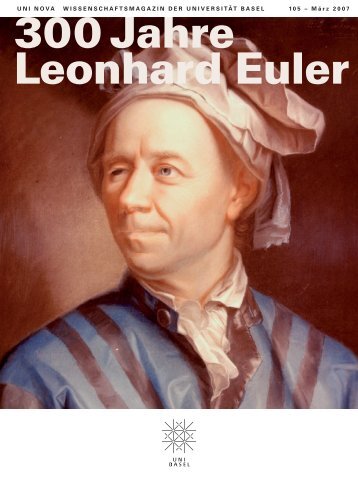 Uni Nova 105 - 300 Jahre Leonhard Euler - Universität Basel