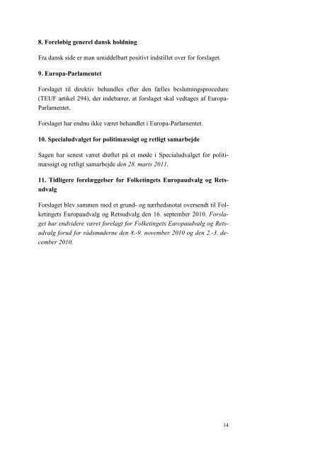 Samlenotat vedr. rådsmøde RIA 11-12/4-11 - Folketingets EU ...
